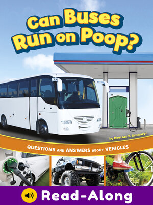 cover image of Can Buses Run on Poop?